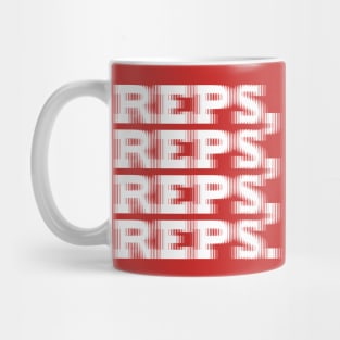 REPS, REPS, REPS. Mug